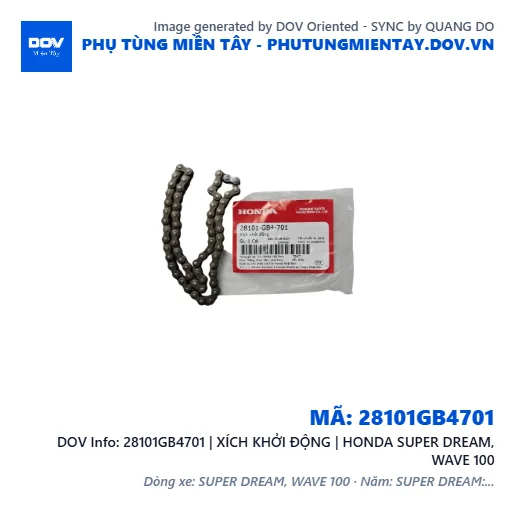 28101GB4701 | XÍCH KHỞI ĐỘNG | HONDA SUPER DREAM, WAVE 100 — 28101GB4701