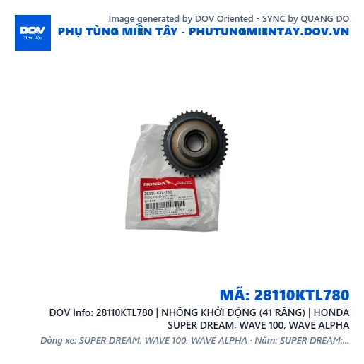 28110KTL780 | NHÔNG KHỞI ĐỘNG (41 RĂNG) | HONDA SUPER DREAM, WAVE 100, WAVE ALPHA — 28110KTL780