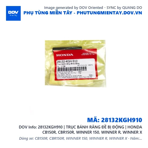 28132KGH910 | TRỤC BÁNH RĂNG ĐỀ BỊ ĐỘNG | HONDA CB150R, CBR150R, WINNER 150, WINNER R, WINNER X — 28132KGH910