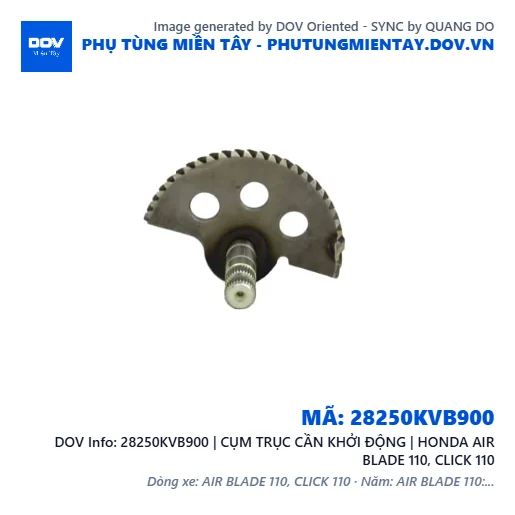 28250KVB900 | CỤM TRỤC CẦN KHỞI ĐỘNG | HONDA AIR BLADE 110, CLICK 110 — 28250KVB900