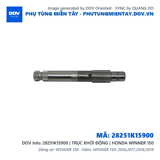 28251K15900 | TRỤC KHỞI ĐỘNG | HONDA WINNER 150 — 28251K15900