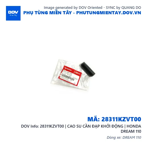28311KZVT00 | CAO SU CẦN ĐẠP KHỞI ĐỘNG | HONDA DREAM 110 — 28311KZVT00