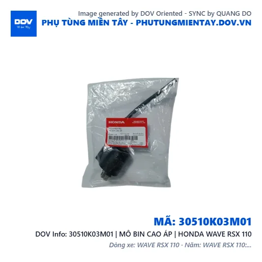 30510K03M01 | MÔ BIN CAO ÁP | HONDA WAVE RSX 110 — 30510K03M01