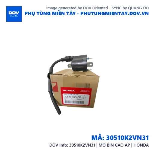 30510K2VN31 | MÔ BIN CAO ÁP | HONDA  — 30510K2VN31