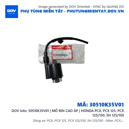 30510K35V01 | MÔ BIN CAO ÁP | HONDA PCX, PCX 125, PCX 125/150, SH 125/150 — 30510K35V01