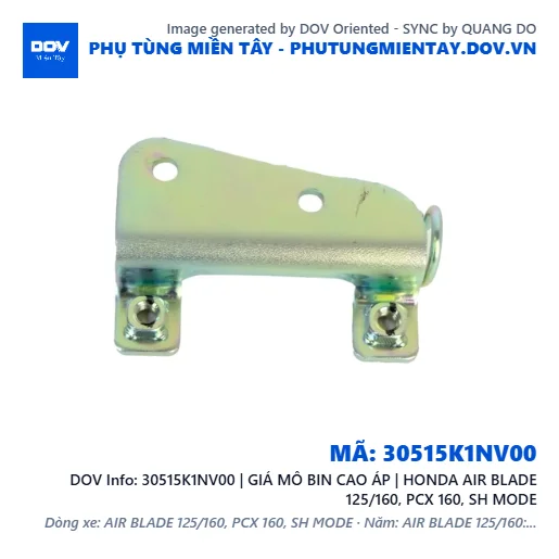 30515K1NV00 | GIÁ MÔ BIN CAO ÁP | HONDA AIR BLADE 125/160, PCX 160, SH MODE — 30515K1NV00