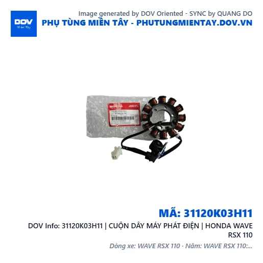 31120K03H11 | CUỘN DÂY MÁY PHÁT ĐIỆN | HONDA WAVE RSX 110 — 31120K03H11