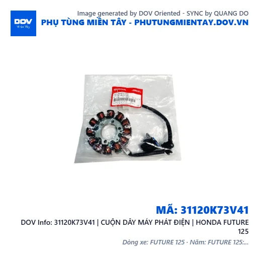 31120K73V41 | CUỘN DÂY MÁY PHÁT ĐIỆN | HONDA FUTURE 125 — 31120K73V41