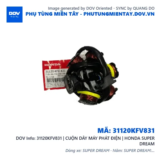 31120KFV831 | CUỘN DÂY MÁY PHÁT ĐIỆN | HONDA SUPER DREAM — 31120KFV831
