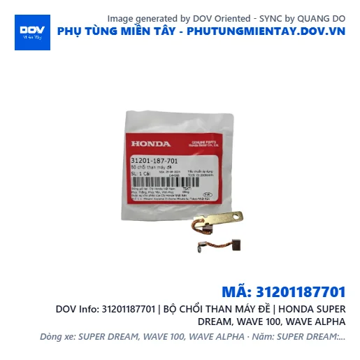 31201187701 | BỘ CHỔI THAN MÁY ĐỀ | HONDA SUPER DREAM, WAVE 100, WAVE ALPHA — 31201187701