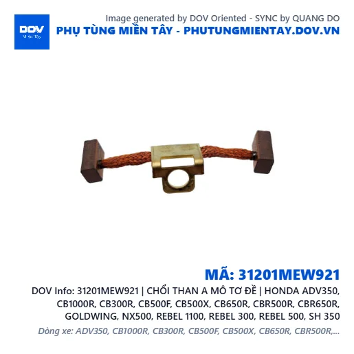 31201MEW921 | CHỔI THAN A MÔ TƠ ĐỀ | HONDA ADV350, CB1000R, CB300R, CB500F, CB500X, CB650R, CBR500R, CBR650R, GOLDWING, NX500, REBEL 1100, REBEL 300, REBEL 500, SH 350 — 31201MEW921