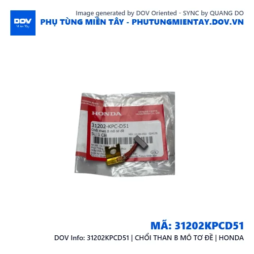 31202KPCD51 | CHỔI THAN B MÔ TƠ ĐỀ | HONDA  — 31202KPCD51