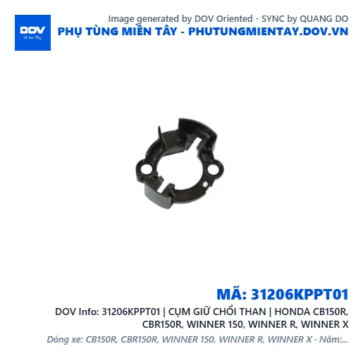 31206KPPT01 | CỤM GIỮ CHỔI THAN | HONDA CB150R, CBR150R, WINNER 150, WINNER R, WINNER X — 31206KPPT01