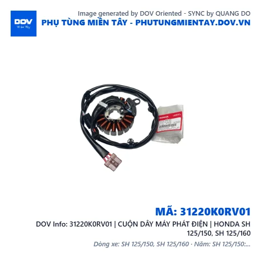 31220K0RV01 | CUỘN DÂY MÁY PHÁT ĐIỆN | HONDA SH 125/150, SH 125/160 — 31220K0RV01