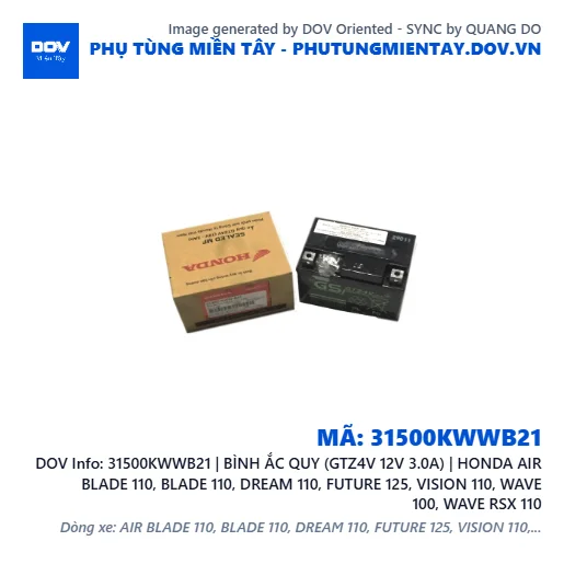 31500KWWB21 | BÌNH ẮC QUY (GTZ4V 12V 3.0A) | HONDA AIR BLADE 110, BLADE 110, DREAM 110, FUTURE 125, VISION 110, WAVE 100, WAVE RSX 110 — 31500KWWB21