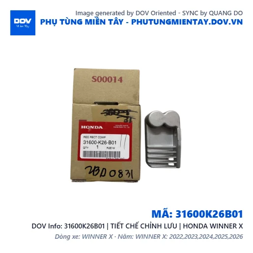 31600K26B01 | TIẾT CHẾ CHỈNH LƯU | HONDA WINNER X — 31600K26B01
