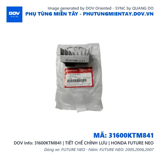 31600KTM841 | TIẾT CHẾ CHỈNH LƯU | HONDA FUTURE NEO — 31600KTM841