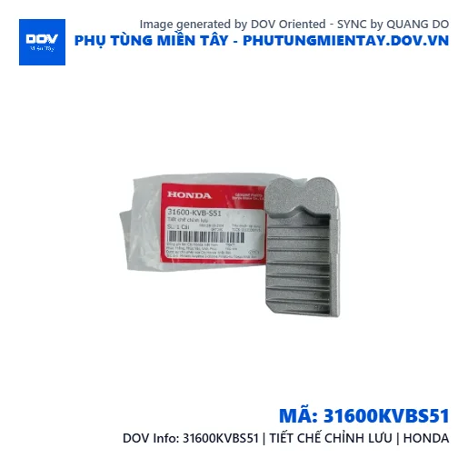 31600KVBS51 | TIẾT CHẾ CHỈNH LƯU | HONDA  — 31600KVBS51