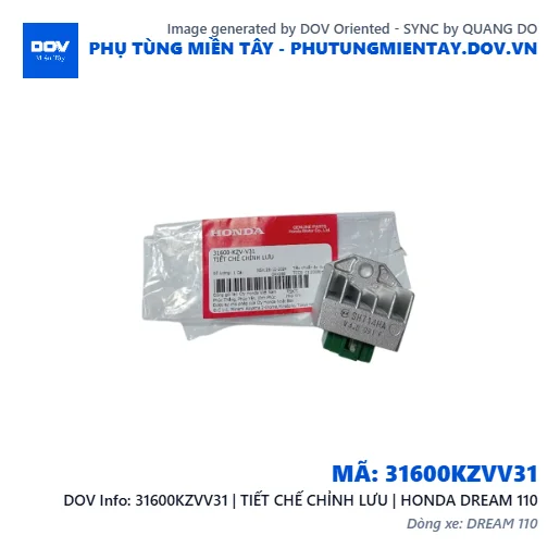 31600KZVV31 | TIẾT CHẾ CHỈNH LƯU | HONDA DREAM 110 — 31600KZVV31