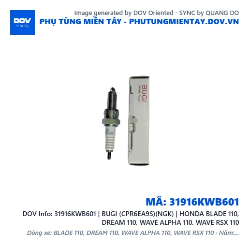 31916KWB601 | BUGI (CPR6EA9S)(NGK) | HONDA BLADE 110, DREAM 110, WAVE ALPHA 110, WAVE RSX 110 — 31916KWB601