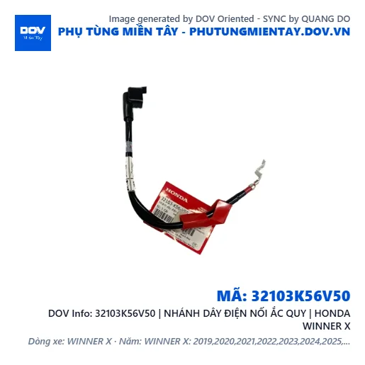 32103K56V50 | NHÁNH DÂY ĐIỆN NỐI ẮC QUY | HONDA WINNER X — 32103K56V50