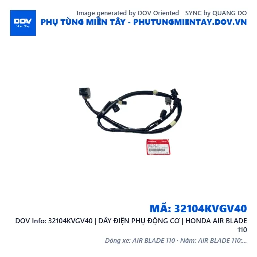 32104KVGV40 | DÂY ĐIỆN PHỤ ĐỘNG CƠ | HONDA AIR BLADE 110 — 32104KVGV40