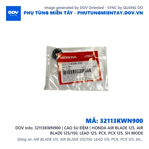 32113KWN900 | CAO SU ĐỆM | HONDA AIR BLADE 125, AIR BLADE 125/150, LEAD 125, PCX, PCX 125, SH MODE — 32113KWN900