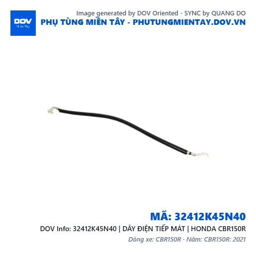32412K45N40 | DÂY ĐIỆN TIẾP MÁT | HONDA CBR150R — 32412K45N40