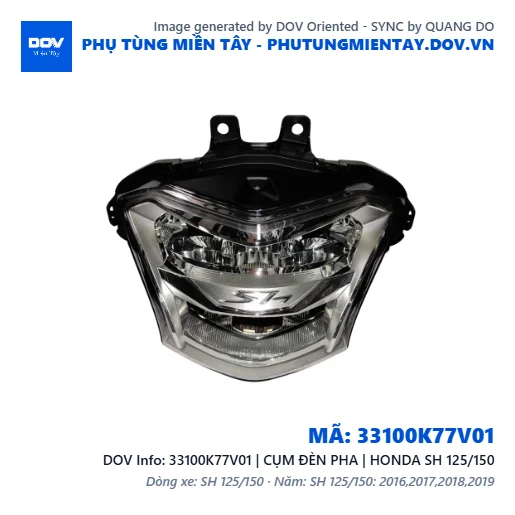 33100K77V01 | CỤM ĐÈN PHA | HONDA SH 125/150 — 33100K77V01