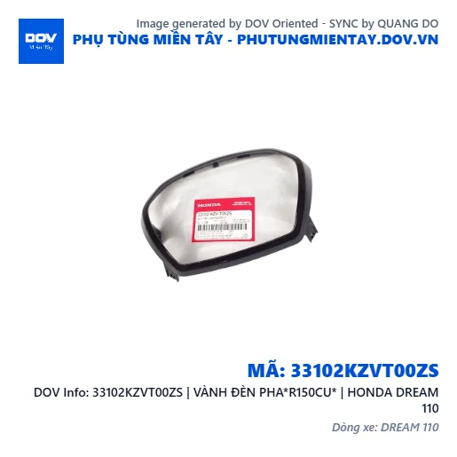 33102KZVT00ZS | VÀNH ĐÈN PHA*R150CU* | HONDA DREAM 110 — 33102KZVT00ZS