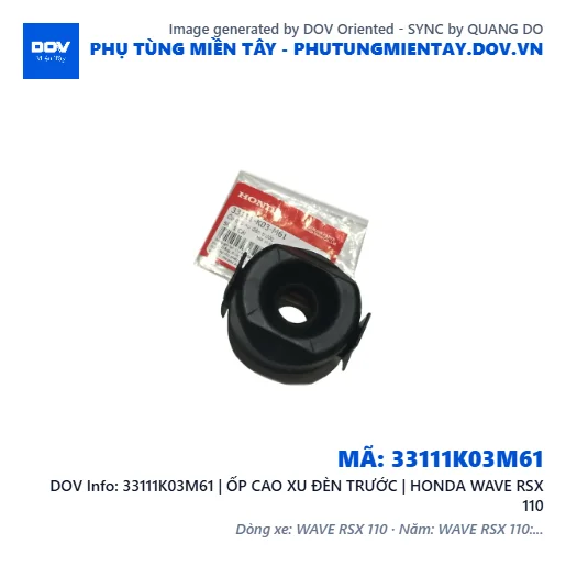 33111K03M61 | ỐP CAO XU ĐÈN TRƯỚC | HONDA WAVE RSX 110 — 33111K03M61