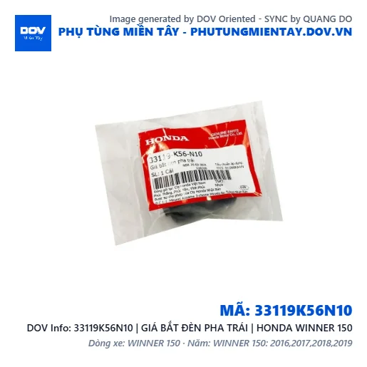 33119K56N10 | GIÁ BẮT ĐÈN PHA TRÁI | HONDA WINNER 150 — 33119K56N10