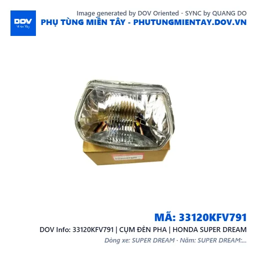 33120KFV791 | CỤM ĐÈN PHA | HONDA SUPER DREAM — 33120KFV791