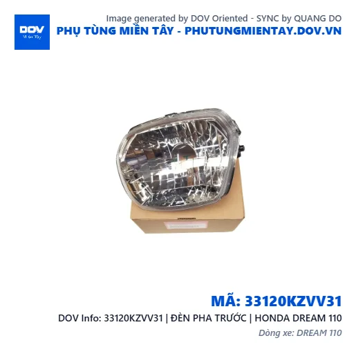 33120KZVV31 | ĐÈN PHA TRƯỚC | HONDA DREAM 110 — 33120KZVV31