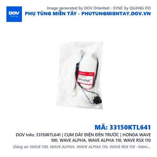 33150KTL641 | CỤM DÂY ĐIỆN ĐÈN TRƯỚC | HONDA WAVE 100, WAVE ALPHA, WAVE ALPHA 110, WAVE RSX 110 — 33150KTL641