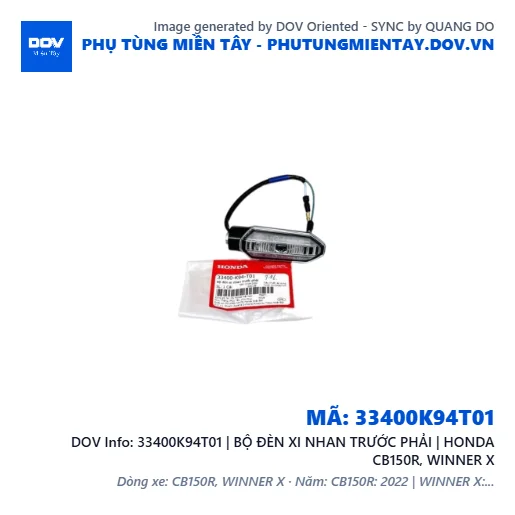 33400K94T01 | BỘ ĐÈN XI NHAN TRƯỚC PHẢI | HONDA CB150R, WINNER X — 33400K94T01