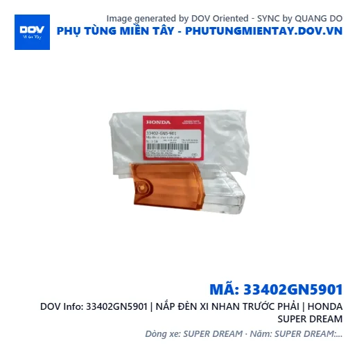 33402GN5901 | NẮP ĐÈN XI NHAN TRƯỚC PHẢI | HONDA SUPER DREAM — 33402GN5901