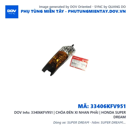 33406KFV951 | CHÓA ĐÈN XI NHAN PHẢI | HONDA SUPER DREAM — 33406KFV951