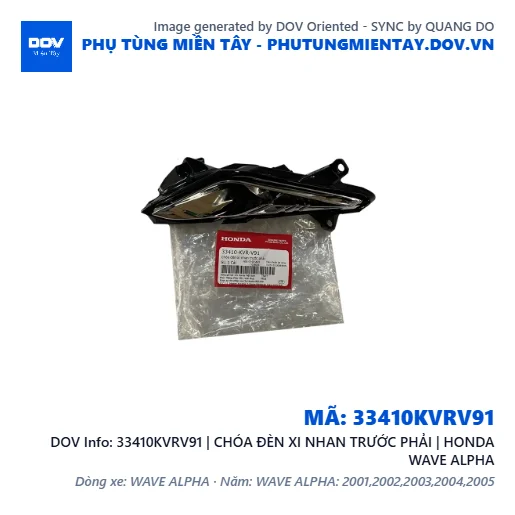 33410KVRV91 | CHÓA ĐÈN XI NHAN TRƯỚC PHẢI | HONDA WAVE ALPHA — 33410KVRV91