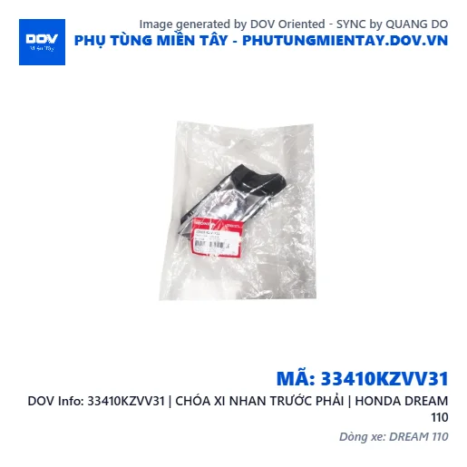 33410KZVV31 | CHÓA XI NHAN TRƯỚC PHẢI | HONDA DREAM 110 — 33410KZVV31