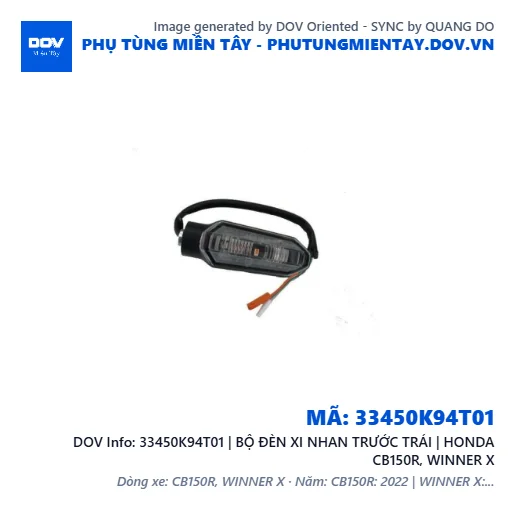 33450K94T01 | BỘ ĐÈN XI NHAN TRƯỚC TRÁI | HONDA CB150R, WINNER X — 33450K94T01
