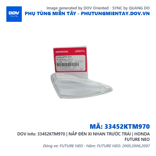33452KTM970 | NẮP ĐÈN XI NHAN TRƯỚC TRÁI | HONDA FUTURE NEO — 33452KTM970