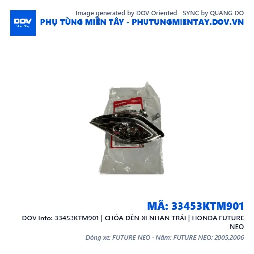 33453KTM901 | CHÓA ĐÈN XI NHAN TRÁI | HONDA FUTURE NEO — 33453KTM901