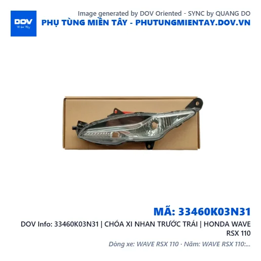 33460K03N31 | CHÓA XI NHAN TRƯỚC TRÁI | HONDA WAVE RSX 110 — 33460K03N31