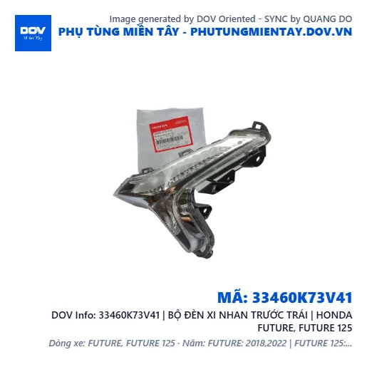 33460K73V41 | BỘ ĐÈN XI NHAN TRƯỚC TRÁI | HONDA FUTURE, FUTURE 125 — 33460K73V41