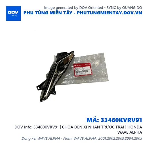 33460KVRV91 | CHÓA ĐÈN XI NHAN TRƯỚC TRÁI | HONDA WAVE ALPHA — 33460KVRV91