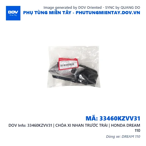 33460KZVV31 | CHÓA XI NHAN TRƯỚC TRÁI | HONDA DREAM 110 — 33460KZVV31