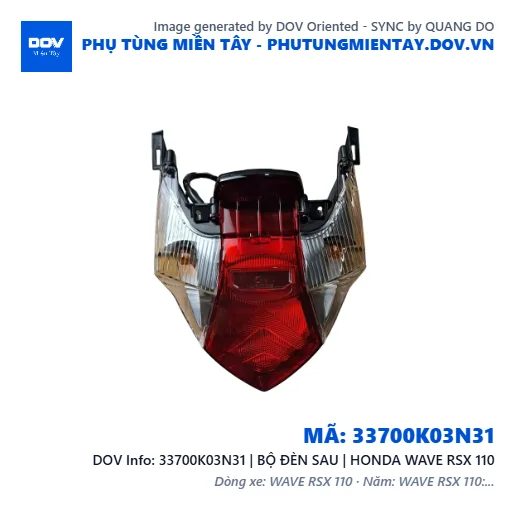 33700K03N31 | BỘ ĐÈN SAU | HONDA WAVE RSX 110 — 33700K03N31