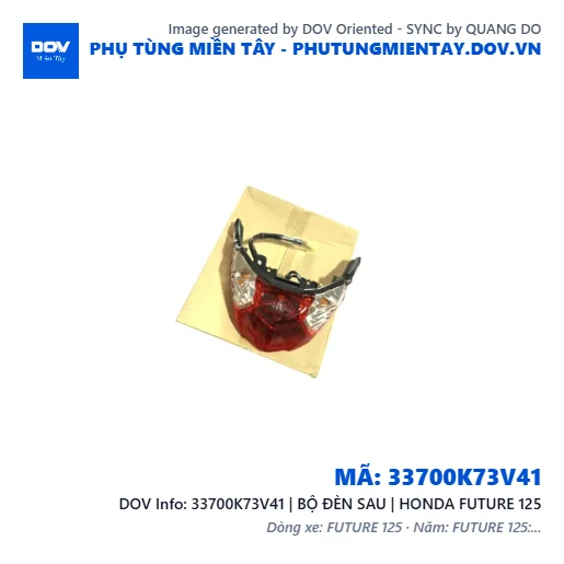 33700K73V41 | BỘ ĐÈN SAU | HONDA FUTURE 125 — 33700K73V41