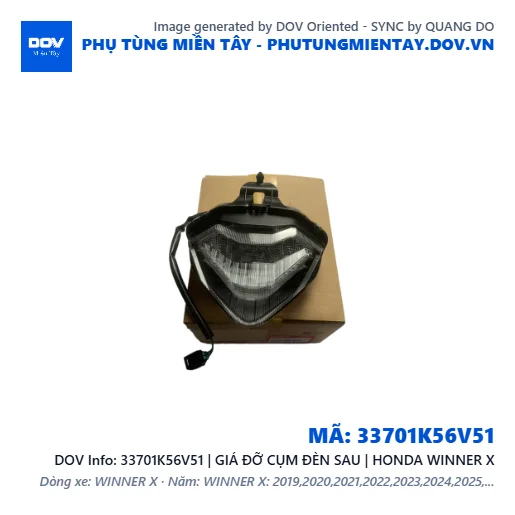 33701K56V51 | GIÁ ĐỠ CỤM ĐÈN SAU | HONDA WINNER X — 33701K56V51